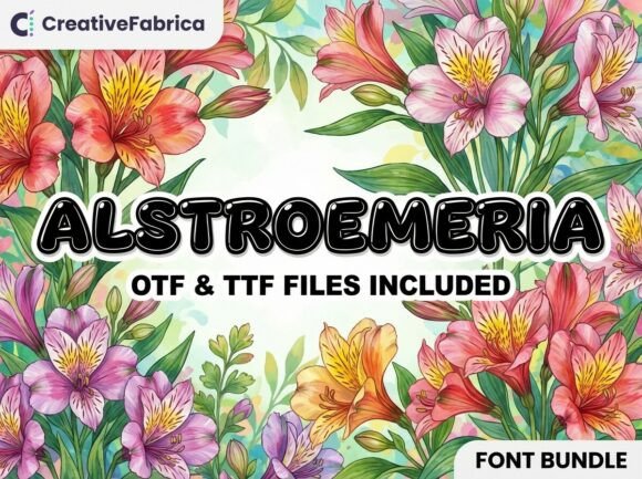 Alstroemeria: A Joyful Display Font for Digital Branding