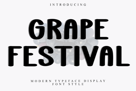 Grape Festival: A Display Font That Feels Like a Handpicked Detail