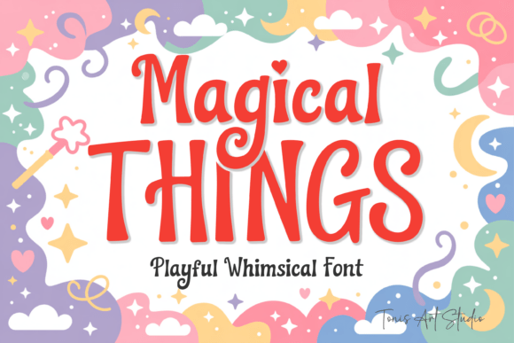 Magical Things Font: A Whimsical Display Typeface That Delivers Joy