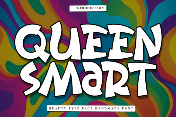 Queen Smart: A Bold, Handmade Display Font That Pops