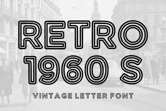 Retro 1960s Font: Bold, Layered, and Built for Campaign Impact
