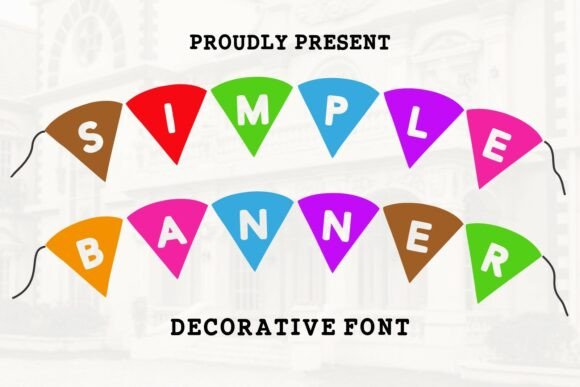 Simple Banner: A Playful Display Font for Scroll-Stopping Campaigns