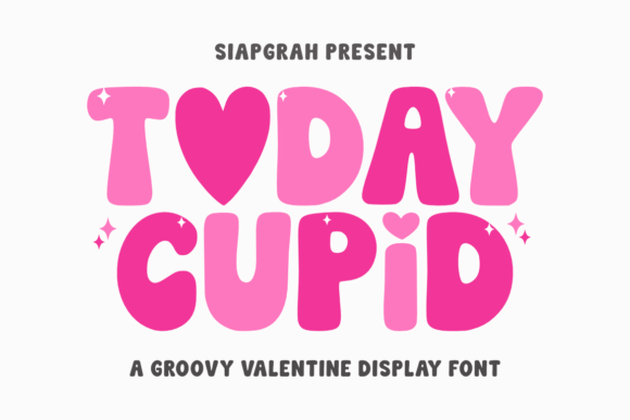 Today Cupid Font: A Playful Display Typeface for Campaign Headlines