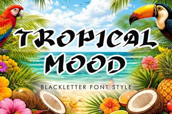 Tropical Mood: A Display Font That Brings Warmth to Your Brand