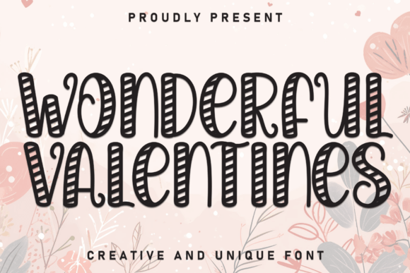 Wonderful Valentines: A Display Font That Elevates Real Small Business Branding